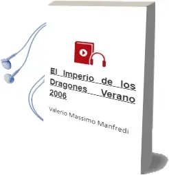 Descargar AudioLibro El Imperio de los Dragones (Verano 2006) de Valerio Massimo Manfredi año 2006
