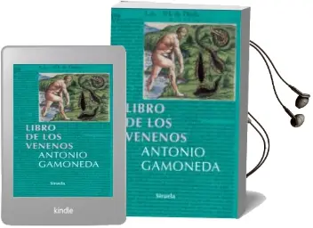Descargar AudioLibro El Libro de los Venenos de Antonio Gamoneda año 2006