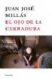 AudioLibro El ojo de la Cerradura de Juan Jose Millas
