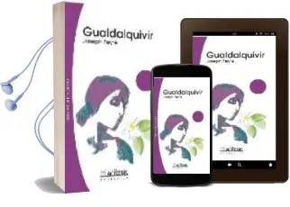 Descargar AudioLibro Guadalquivir de Joseph Peyre año 2006