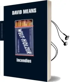 Descargar AudioLibro Incendios de David Means año 2006
