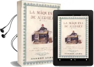 Descargar AudioLibro La Maquina del Ajedrez de Robert Lohr año 2006