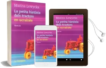 Descargar AudioLibro La Petita Historia Dels Tractors en Ucraïnes de Marina Lewycka año 2006