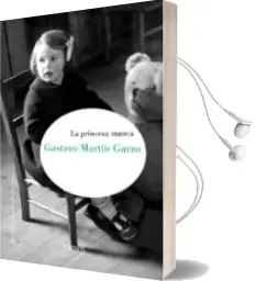 Descargar AudioLibro La Princesa Manca de Gustavo Martin Garzo año 2006