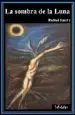 AudioLibro La Sombra de la Luna de Rafael Saura Rodriguez