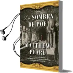 Descargar AudioLibro La Sombra de poe de Matthew Pearl año 2006