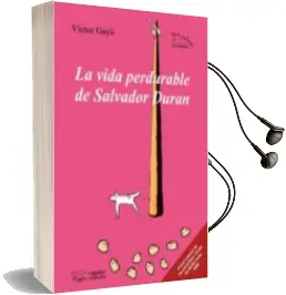 Descargar AudioLibro La Vida Perdurable de Salvador Duran de Victor Gaya año 2006
