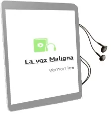 Descargar AudioLibro La voz Maligna de Vernon Lee año 2006