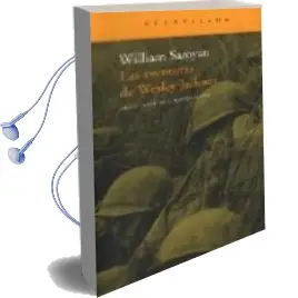 Descargar AudioLibro Las Aventuras de Wesley Jackson de William Saroyan año 2006