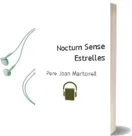 Descargar AudioLibro Nocturn Sense Estrelles de Pere Joan Martorell año 2006
