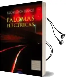 Descargar AudioLibro Palomas Electricas de Julio Valdeon Blanco año 2006