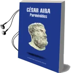 Descargar AudioLibro Parmenides de Cesar Aira año 2006