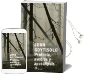 Descargar AudioLibro Profecia, Asedios y Apocalipsis de Juan Goytisolo año 2006