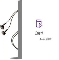 Descargar AudioLibro Pugni de Paolo Grossi año 2006