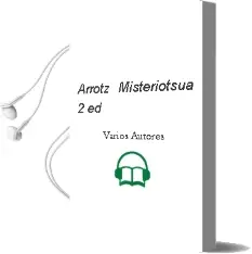 Descargar AudioLibro Arrotz Misteriotsua (2ª Ed.) de Varios Autores año 2006