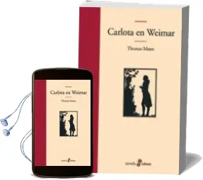Descargar AudioLibro Carlota en Weimar de Thomas Mann año 2006