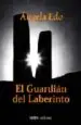 AudioLibro El Guardian del Laberinto de Angela Edo