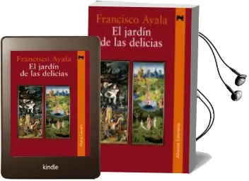 Descargar AudioLibro El Jardin de las Delicias (2ª Ed.) de Francisco Ayala año 2006