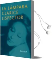 Descargar AudioLibro La Lampara de Clarice Lispector año 2006