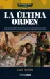 AudioLibro La Ultima Orden de Dan Abnett