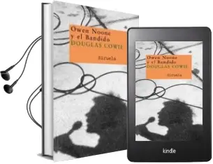 Descargar AudioLibro Owen Noone y el Bandido de Douglas Cowie año 2006