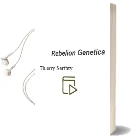 Descargar AudioLibro Rebelion Genetica de Thierry Serfaty año 2006