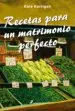 AudioLibro Recetas para un Matrimonio Perfecto de Morag Prunty