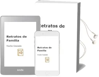 Descargar AudioLibro Retratos de Familia de Nacho Guirado año 2006