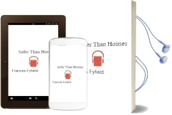 Descargar AudioLibro Safer Than Houses de Frances Fyfield año 2006