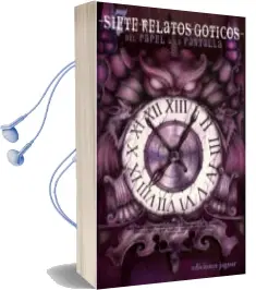 Descargar AudioLibro Siete Relatos Goticos: Del Papel a la Pantalla de Varios Autores año 2006