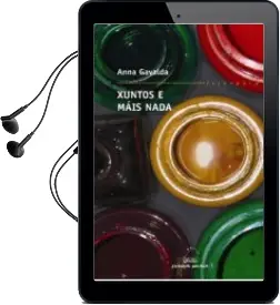 Descargar AudioLibro Xuntos e Mais Nada de Anna Gavalda año 2006