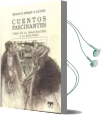 Descargar AudioLibro Cuentos Fascinantes: Viaje de la Imaginacion a la Realidad de Benito Perez Galdos año 2006