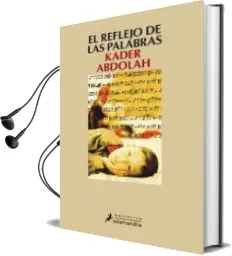 Descargar AudioLibro El Reflejo de las Palabras de Kader Abdolah año 2006