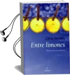 Descargar AudioLibro Entre Limones de Chris Stewart año 2006