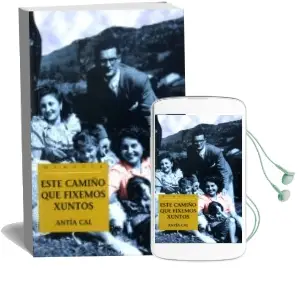 Descargar AudioLibro Este Camiño que Fixemos Xuntos de Antia Cal año 2006