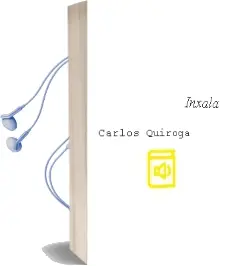 Descargar AudioLibro Inxala de Carlos Quiroga año 2006