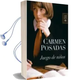 Descargar AudioLibro Juego de Niños de Carmen Posadas año 2006