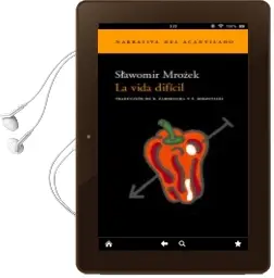 Descargar AudioLibro La Vida Dificil de Slawomir Mrozek año 2006