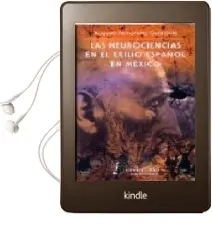 Descargar AudioLibro Las Neurociencias en el Exilio en Mexico de Augusto Fernandez Guardiola año 2006