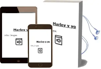 Descargar AudioLibro Marley y yo de John Grogan año 2006