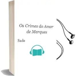 Descargar AudioLibro Os Crimes do Amor de Marques De Sade año 2006
