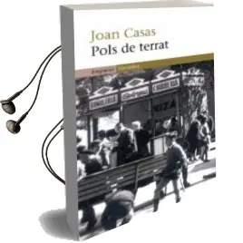 Descargar AudioLibro Pols de Terrat de Joan Casas año 2006