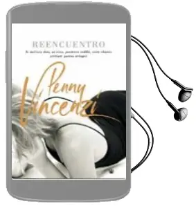 Descargar AudioLibro Reencuentro de Penny Vincenzi año 2006
