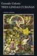 AudioLibro Tres Lindas Cubanas de Gonzalo Celorio