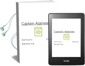 Descargar AudioLibro Captain Alatriste de Arturo Perez Reverte año 2006