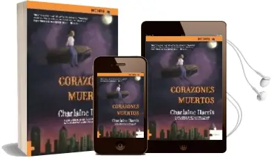 Descargar AudioLibro Corazones Muertos de Charlaine Harris año 2006