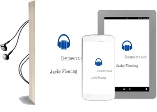 Descargar AudioLibro Demented de Jacky Fleming año 2006