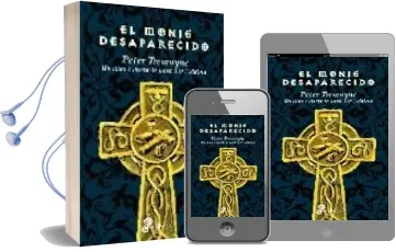 Descargar AudioLibro El Monje Desaparecido (Aventuras de sor Fidelma Vii) de Peter Tremayne año 2006