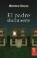AudioLibro El Padre Durmiente de Matthew Sharpe