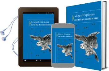 Descargar AudioLibro Escuela de Mandarines de Miguel Espinosa año 2006
